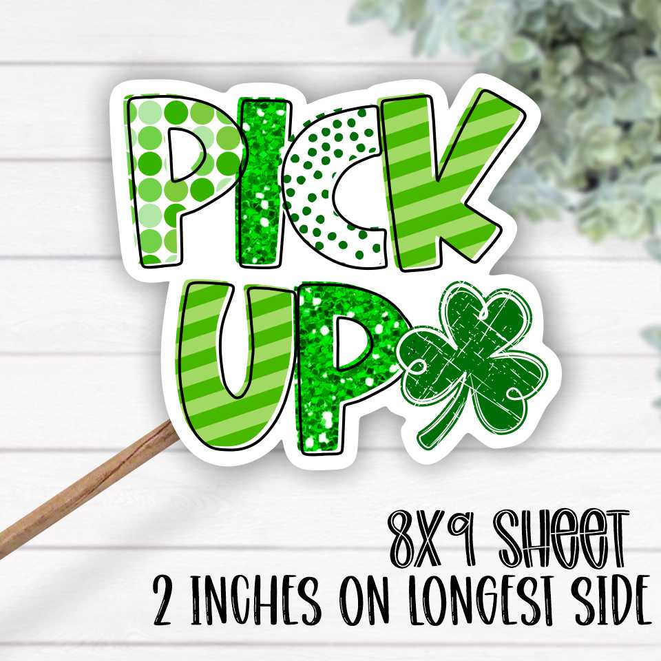 *STICKER SHEET* PICK UP green clover 8x9 sticker sheet