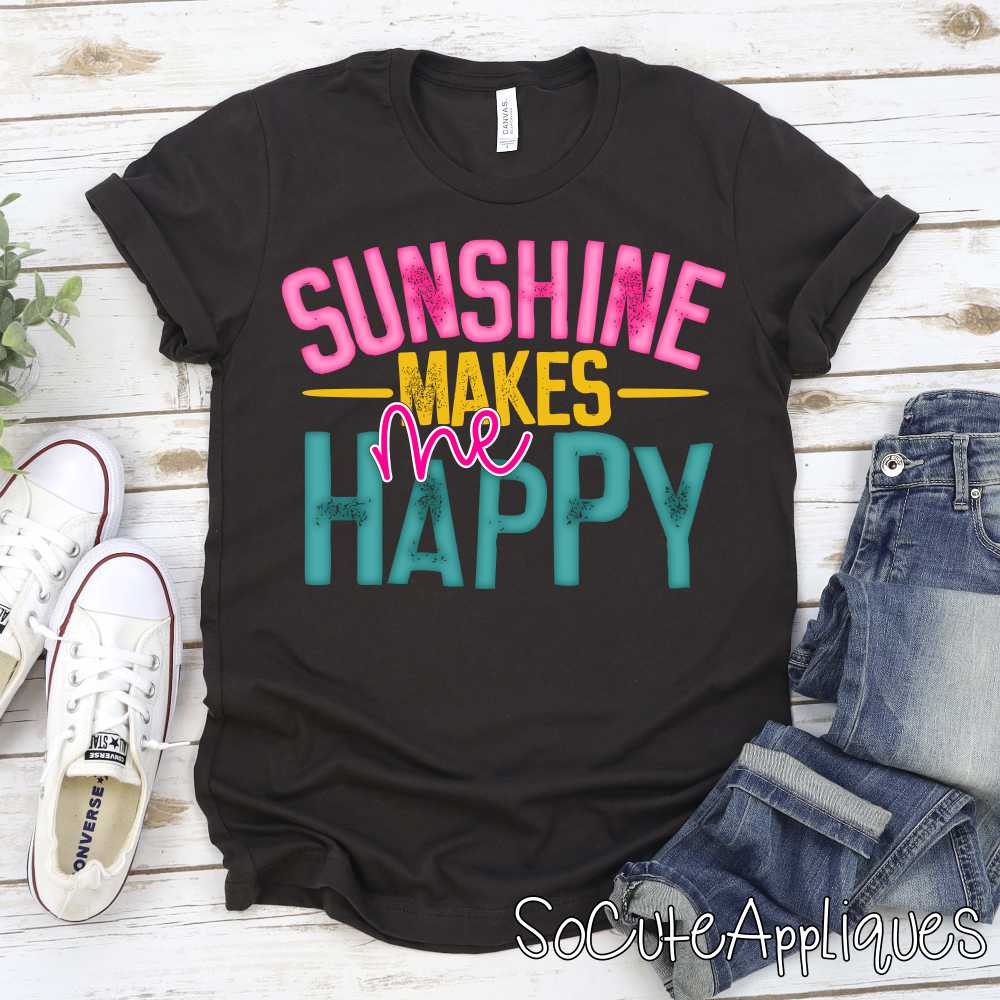Sunshine makes me happy pink turquoise *DTF* Transfer