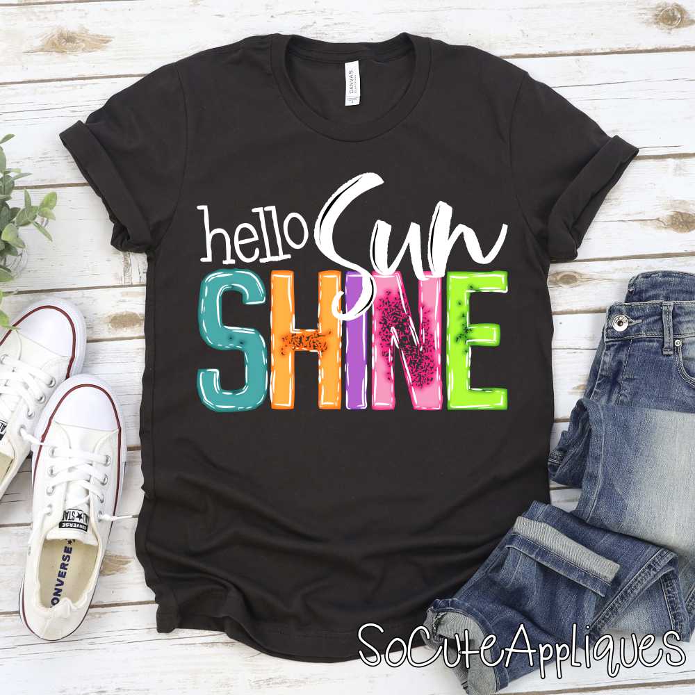 Hello sunshine bright white *DTF* Transfer