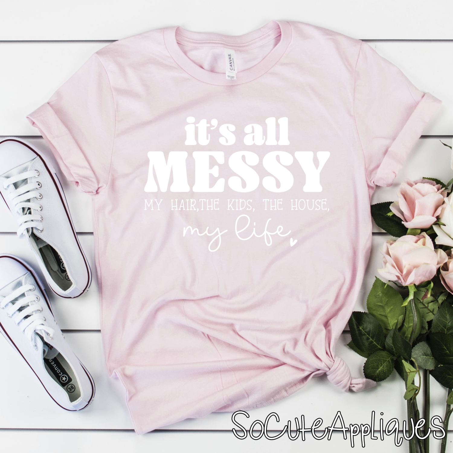 Its all MESSY #momlife *DTF* Transfer