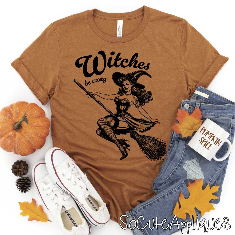 Witches be crazy *DTF* Transfer