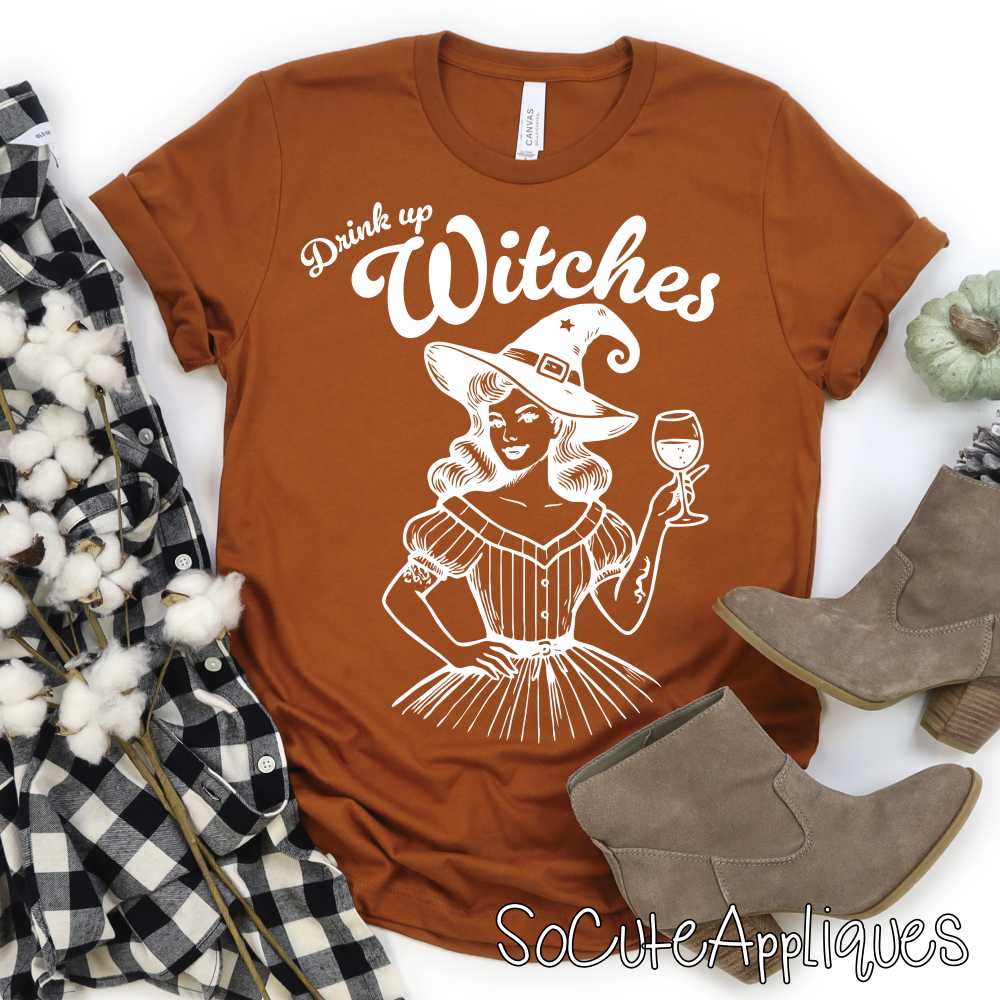 Drink up witches WHITE *DTF* Transfer