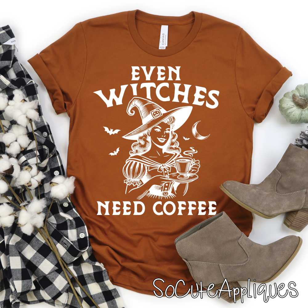 Even witches need coffee WHITE *DTF* Transfer