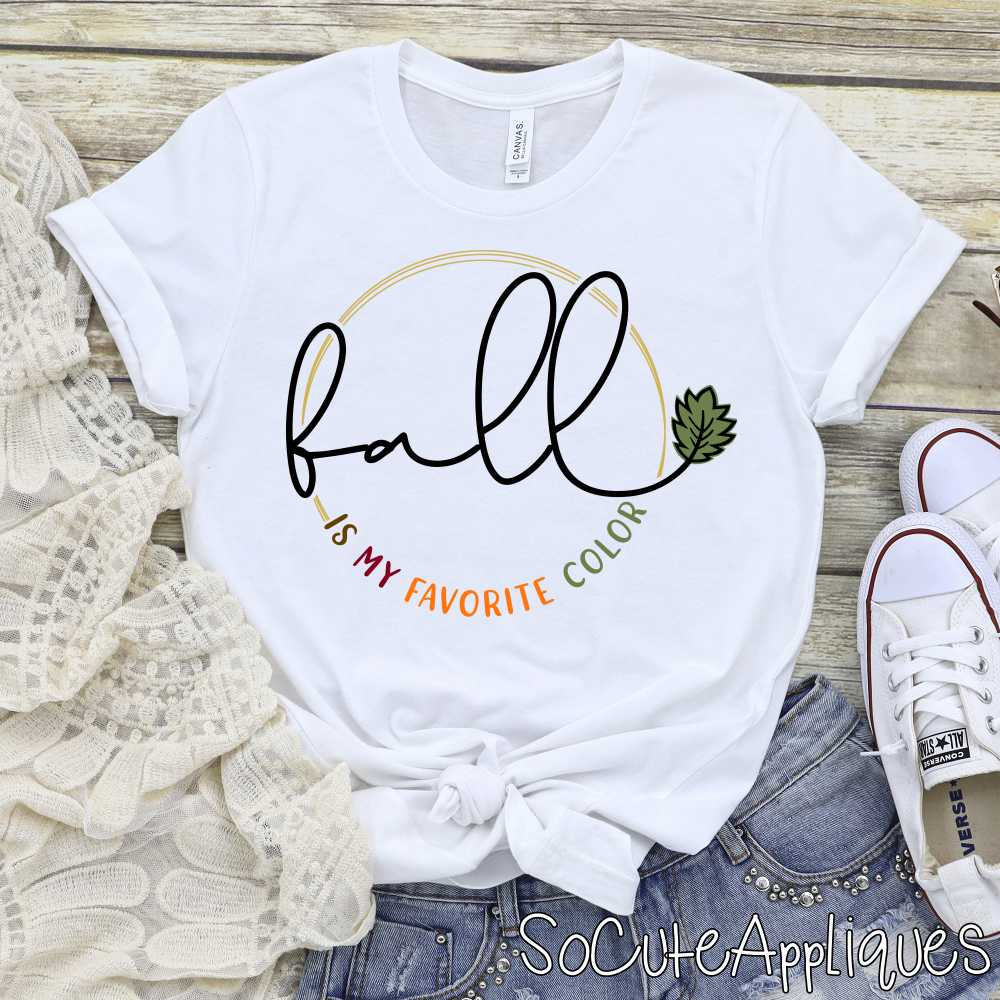 Fall is my favorite color *DTF* Transfer