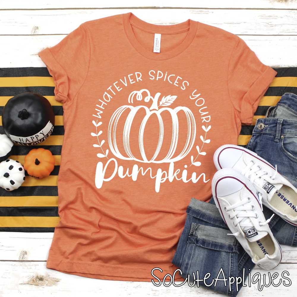 Whatever spices your pumpkin WHITE *DTF* Transfer