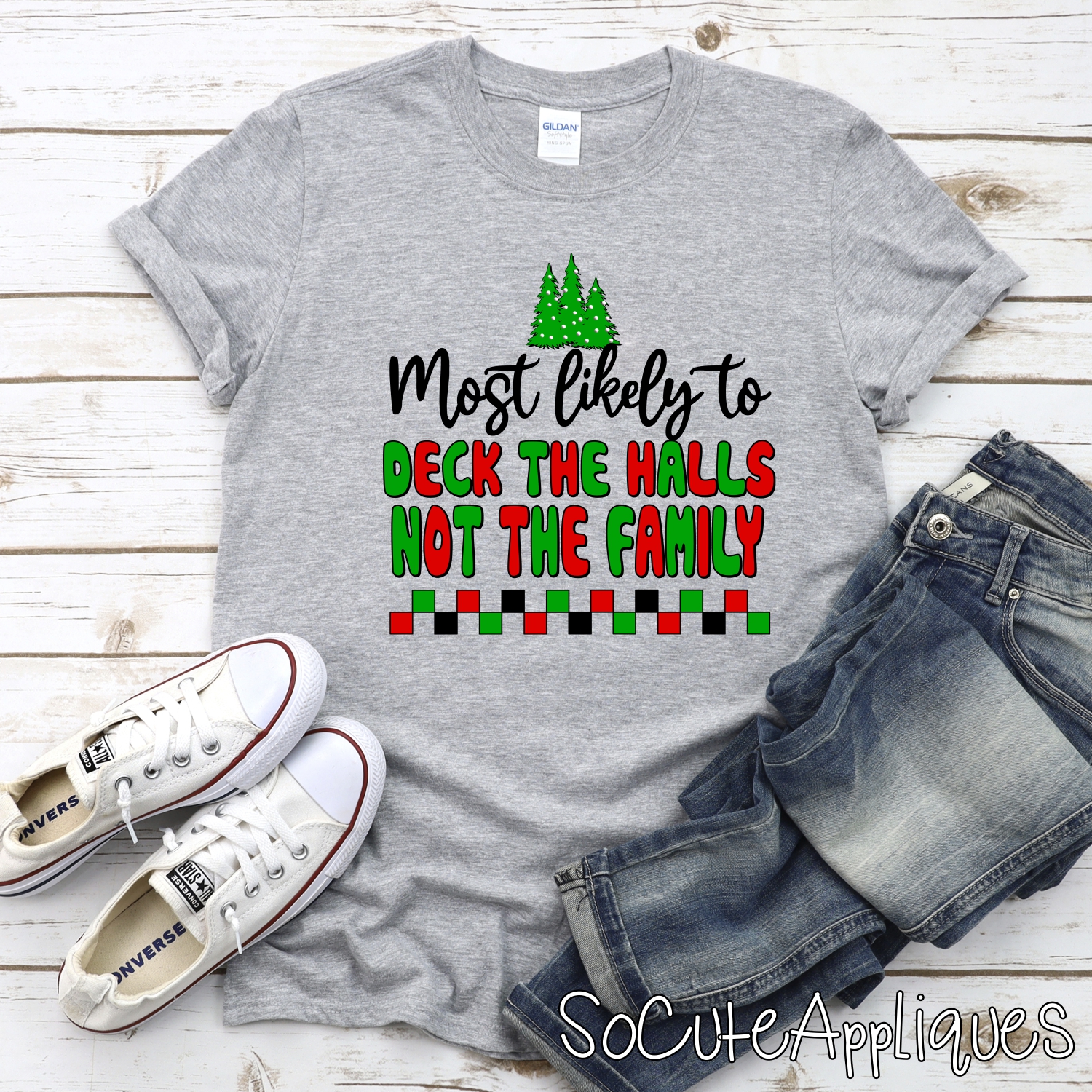 most likely to deck the halls not the family *DTF* Transfer