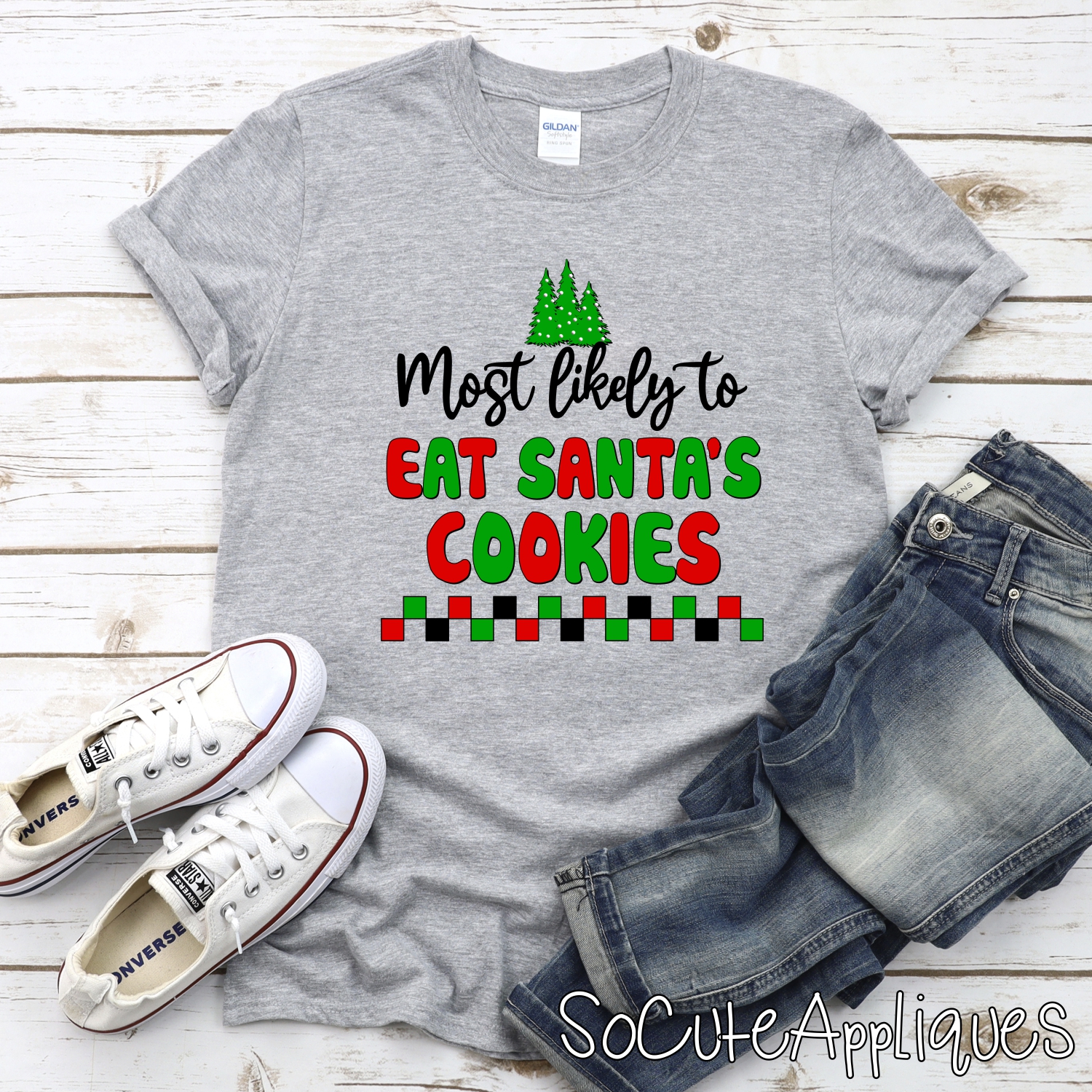 most likely to eat santas cookies *DTF* Transfer
