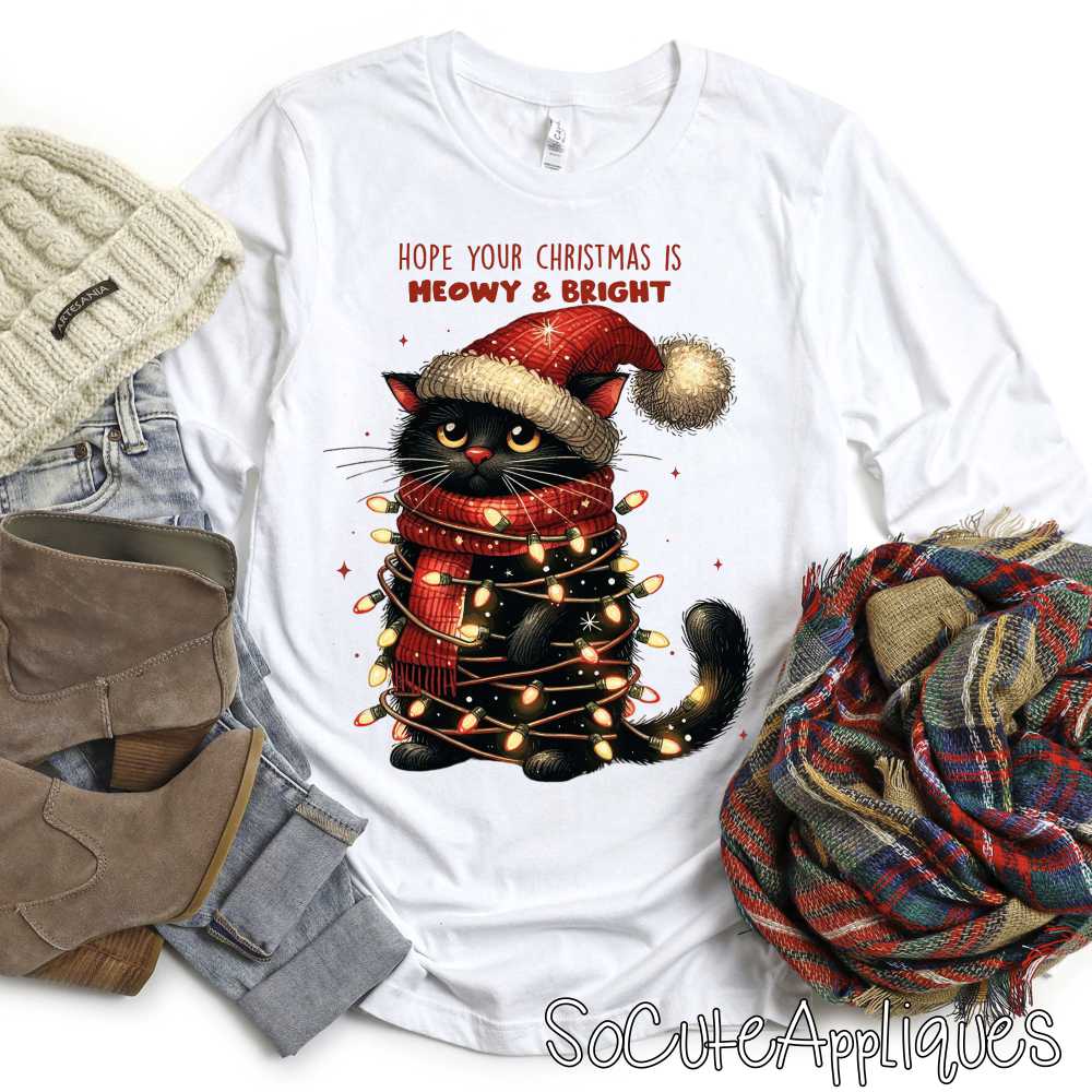 Hope your Christmas is meowy and bright *DTF* Transfer