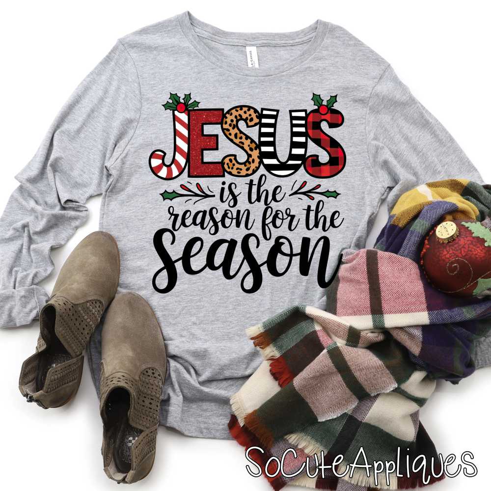 Jesus is the reason for the season *DTF* Transfer