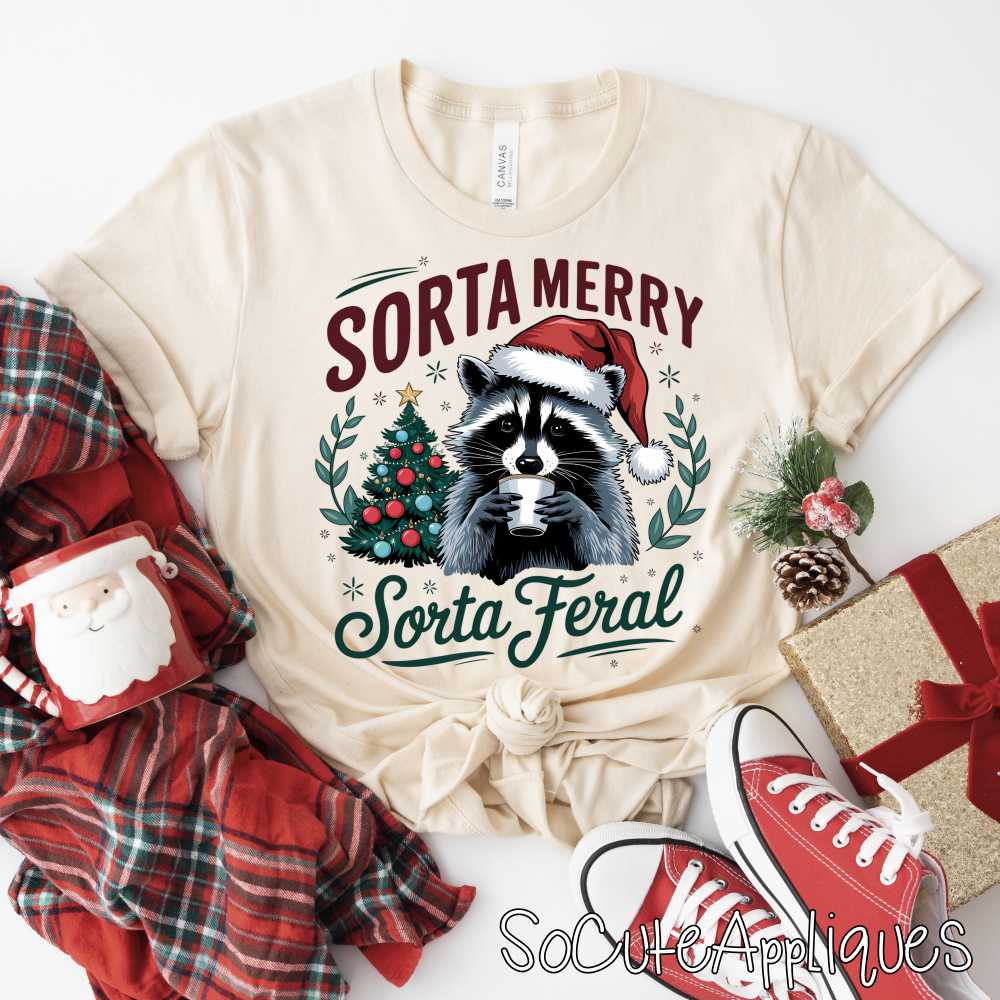 Sorta merry sorta feral *DTF* Transfer