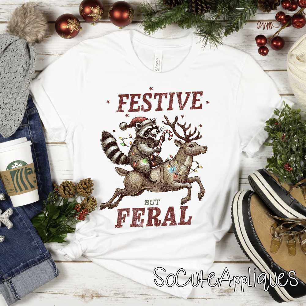 Festive but Feral *DTF* Transfer