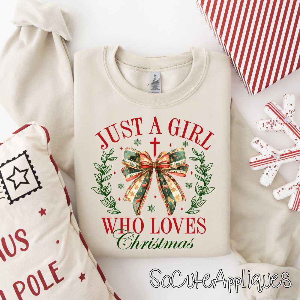 Just a girl who loves Christmas *DTF* Transfer