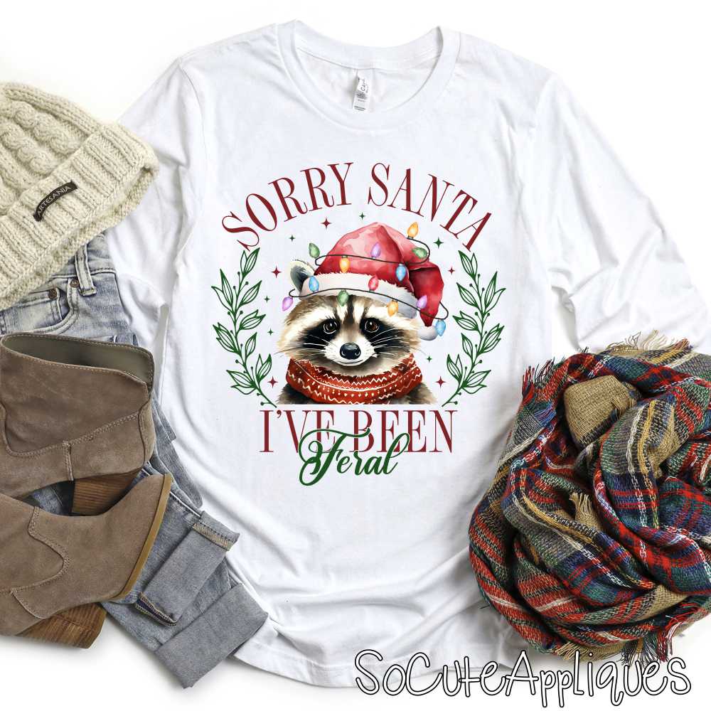 Sorry Santa ive been feral *DTF* Transfer