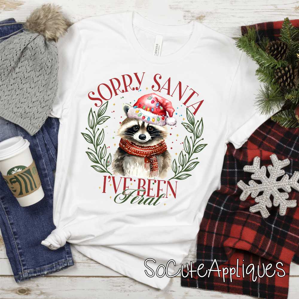 Sorry Santa ive been feral *DTF* Transfer