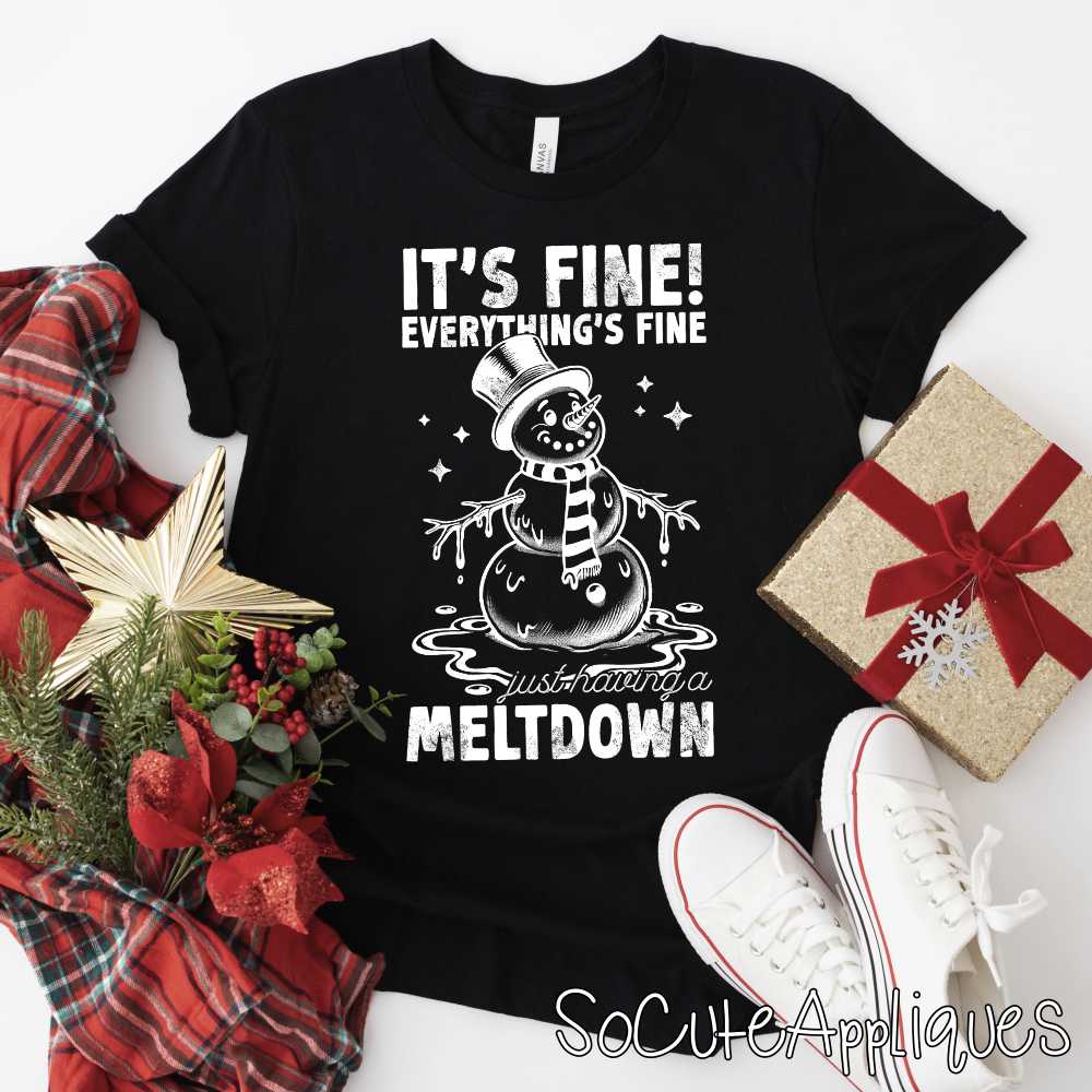 Its fine having a meltdown WHITE *DTF* Transfer