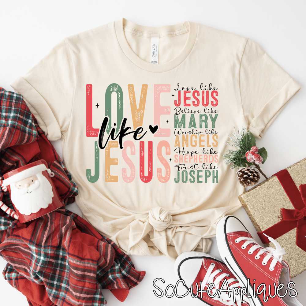 Love like Jesus *DTF* Transfer