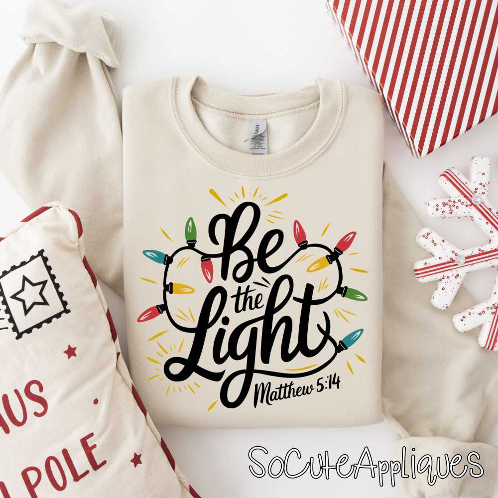 Be the light *DTF* Transfer