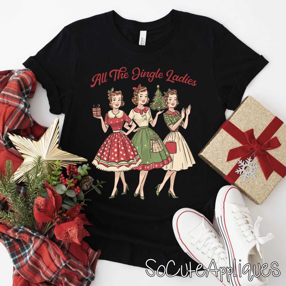 All the jingle ladies *DTF* Transfer