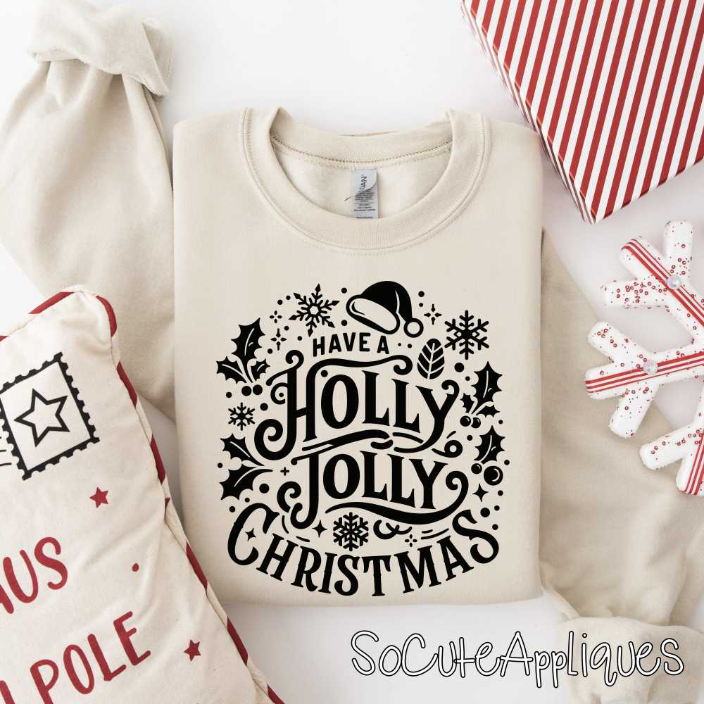 Have a holly jolly Christmas BLACK *DTF* Transfer