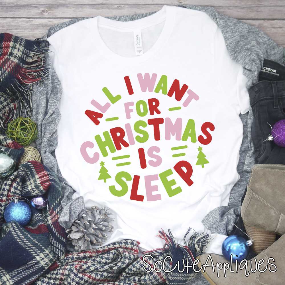 All I want for Christmas is sleep *DTF* Transfer