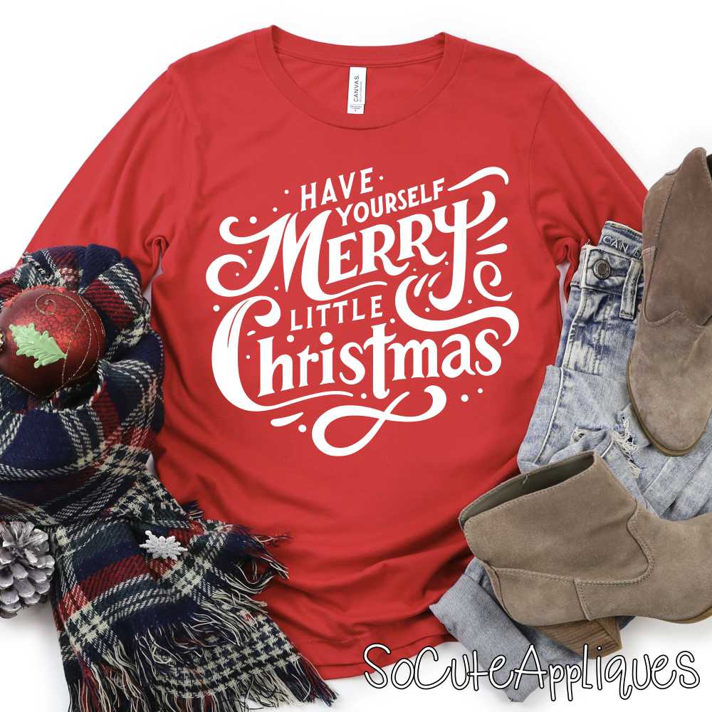 Have yourself a Merry little Christmas *DTF* Transfer