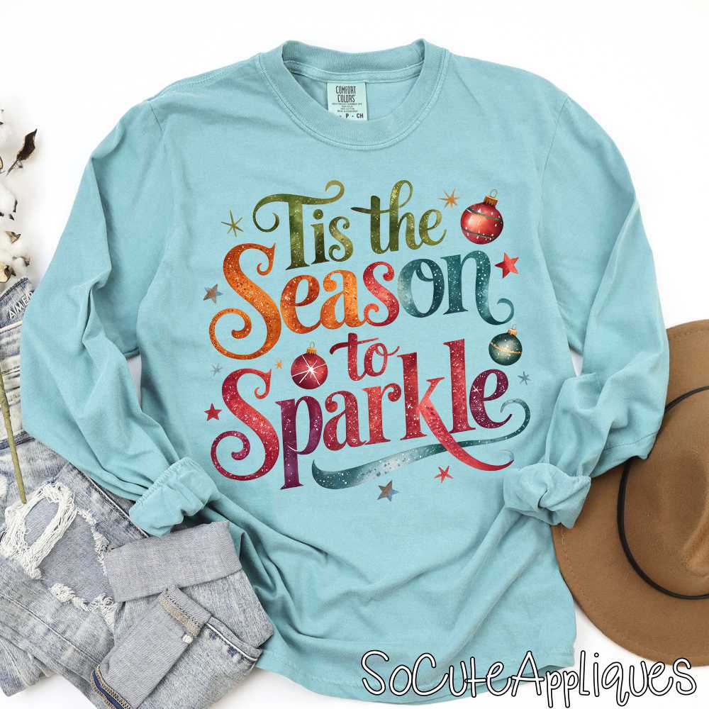 Tis the season to sparkle *DTF* Transfer