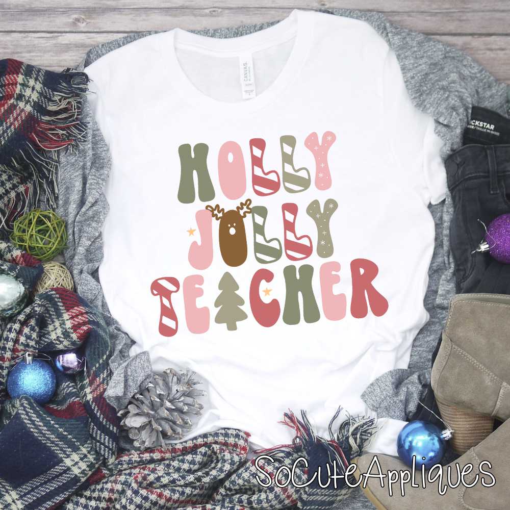 Holly Jolly Teacher *DTF* Transfer