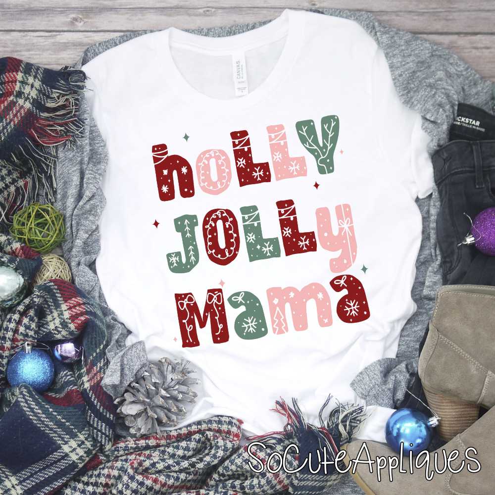 Holly Jolly Mama *DTF* Transfer