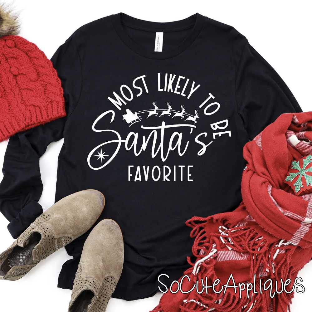 most likely to be santas favorite *DTF* Transfer