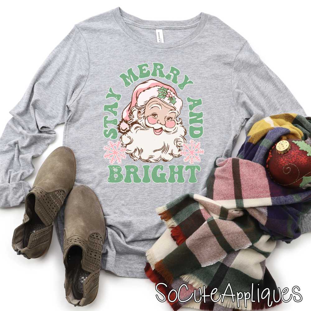 Stay merry and bright *DTF* Transfer