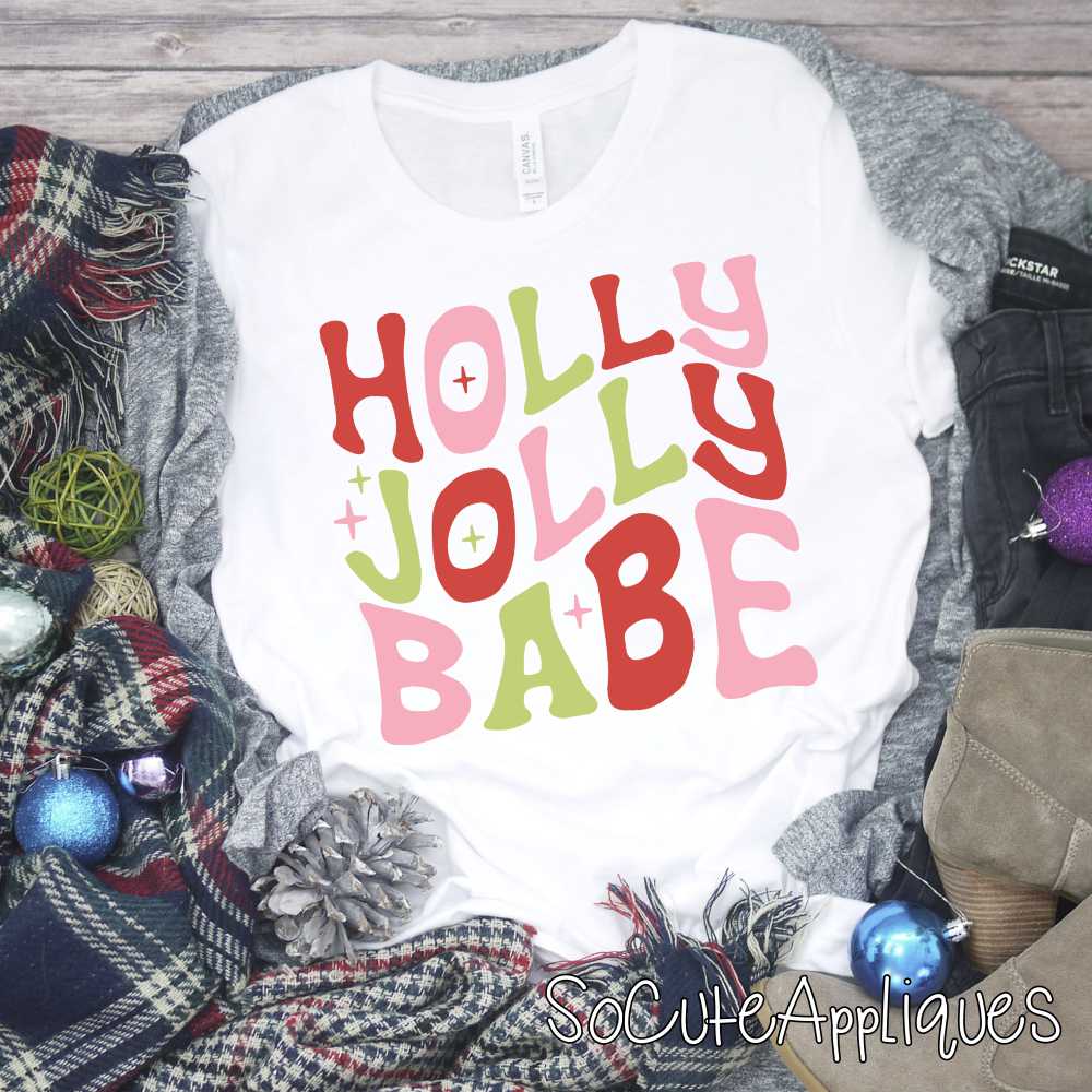 Holly Jolly babe *DTF* Transfer