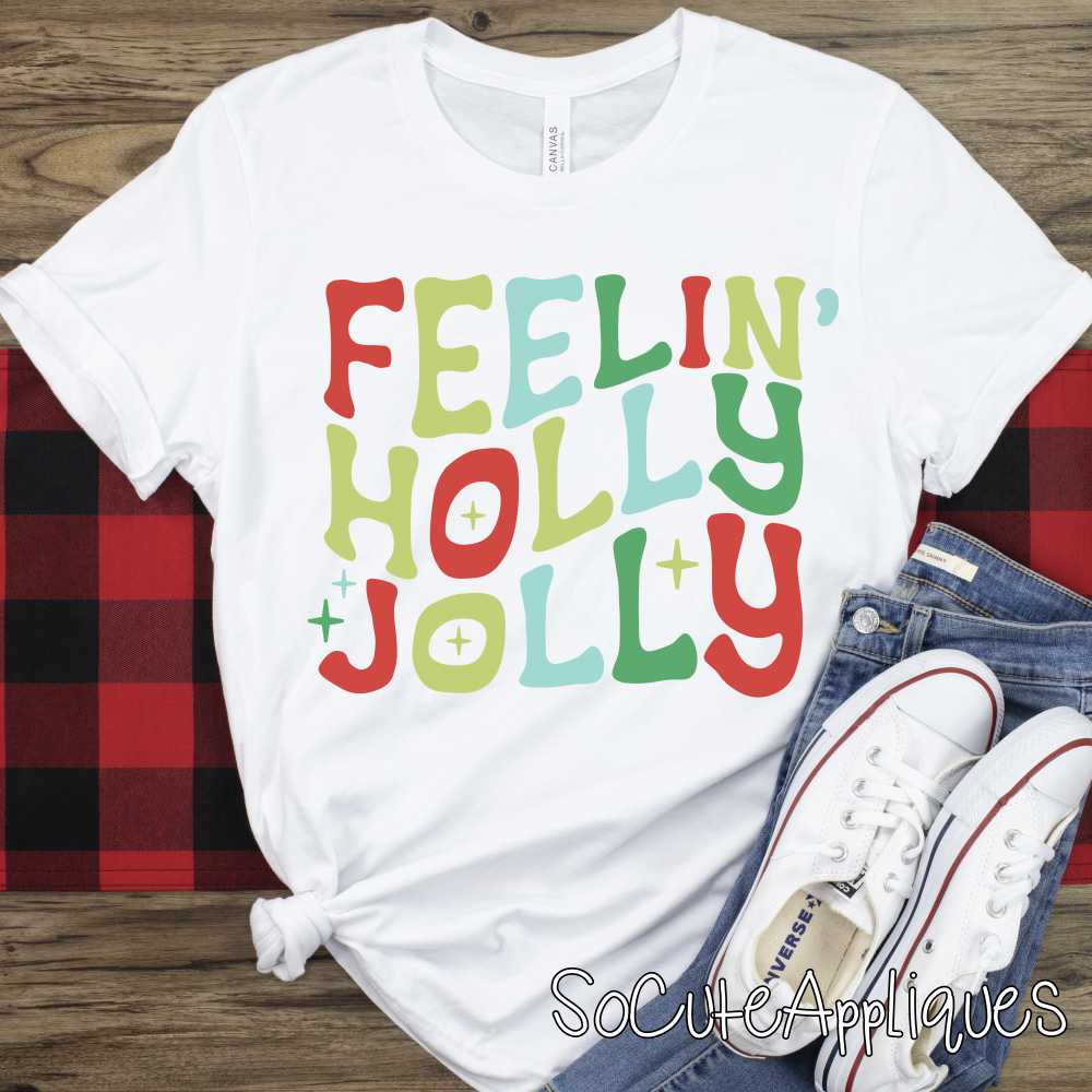 Feelin holly jolly *DTF* Transfer
