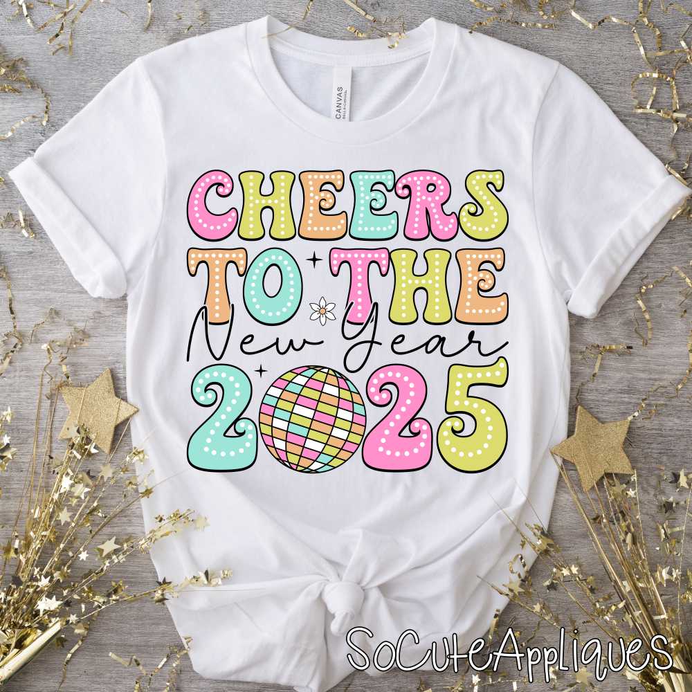 Cheers to the new year bright *DTF* Transfer