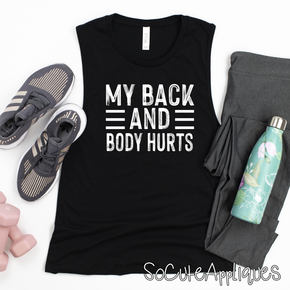 Back and body hurts *DTF Transfer*