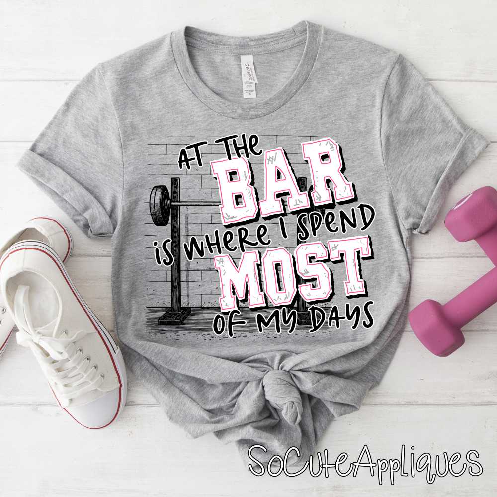At the bar is where I spend most of my days WHITE *DTF Transfer*