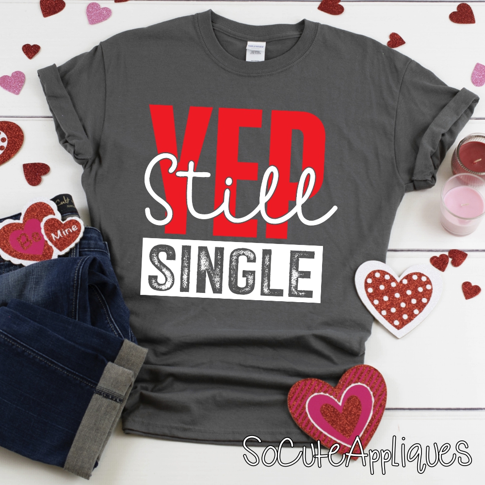 Yep still single *DTF* Transfer
