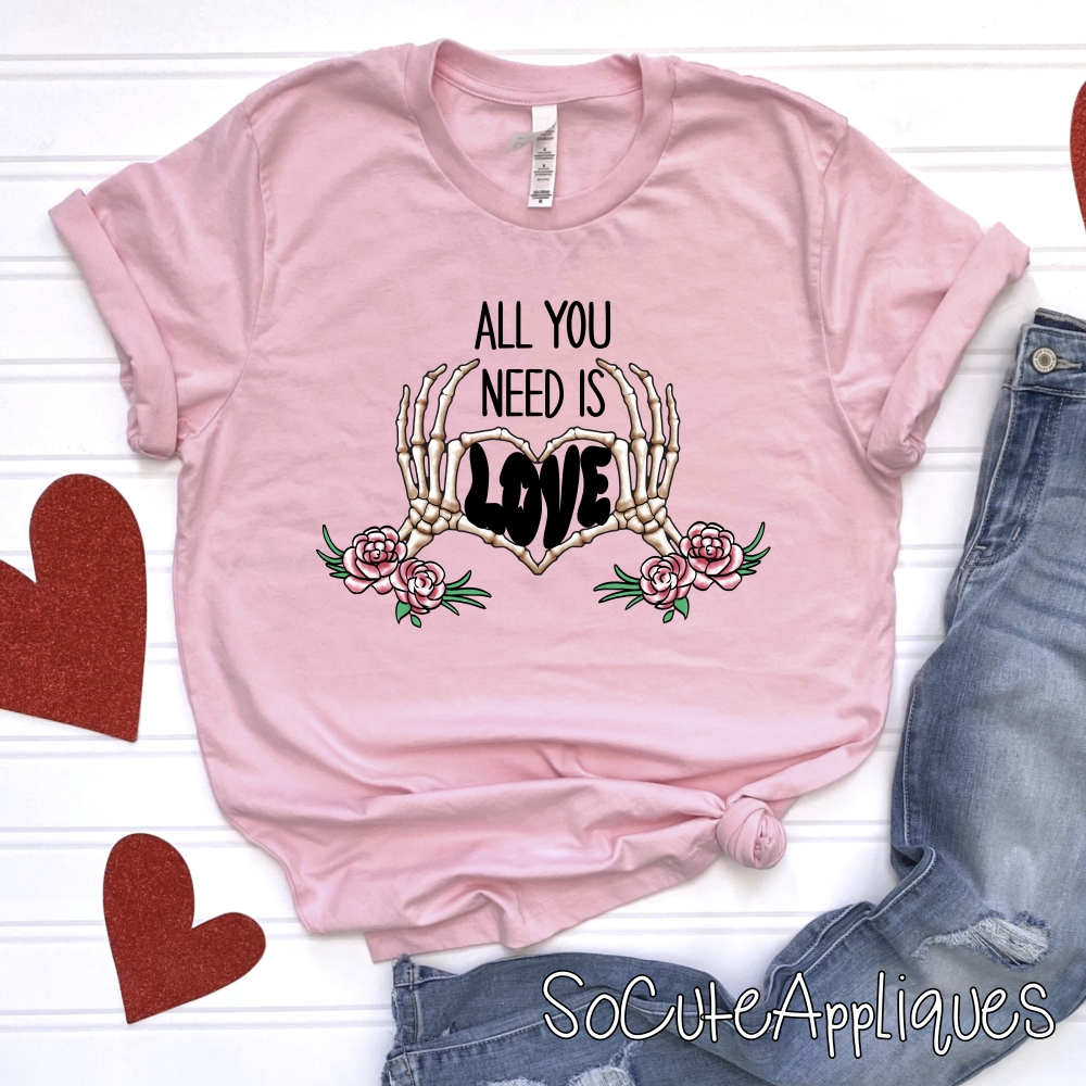All you need is love *DTF* Transfer