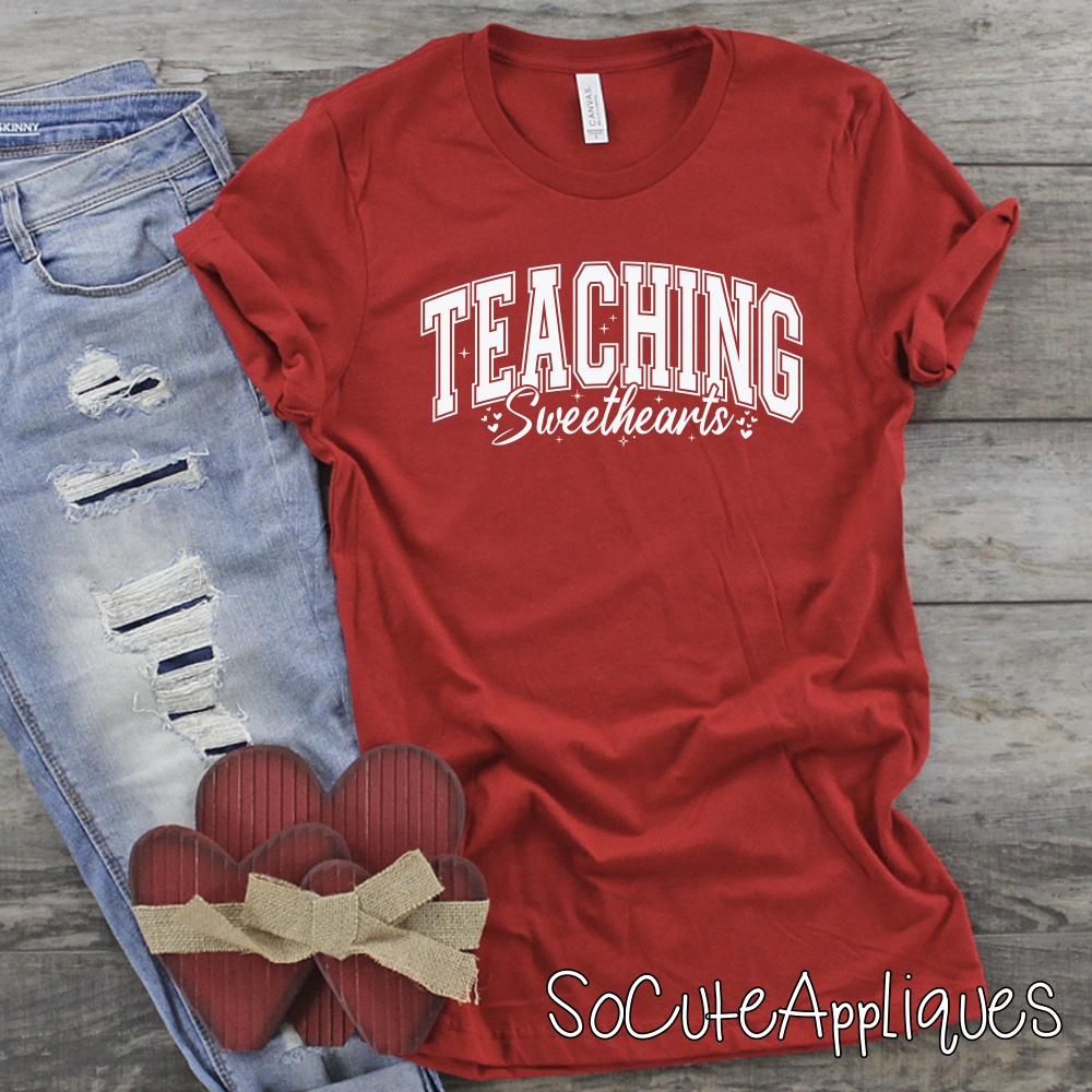 Teaching sweethearts WHITE *DTF* Transfer