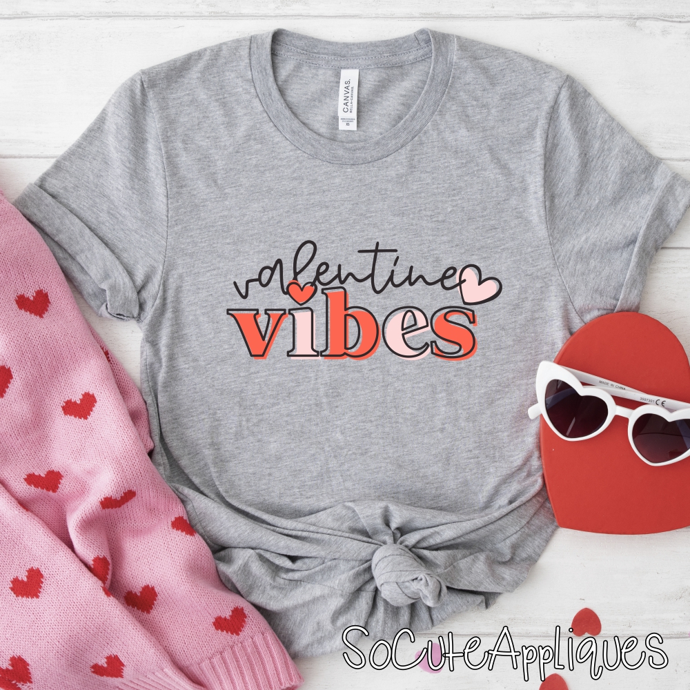 Valentines Vibes *DTF* Transfer