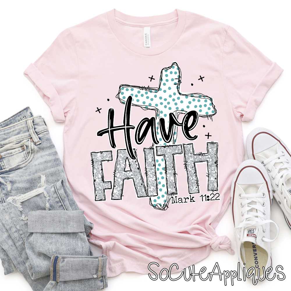 Have Faith gold with polka dot cross SILVER *DTF* Transfer