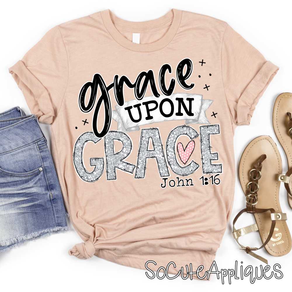 Grace upon grace SILVER *DTF* Transfer