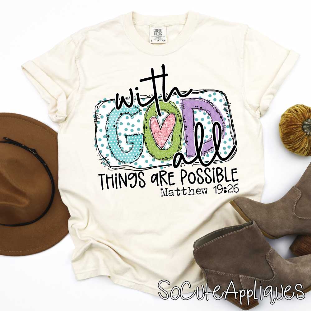 With God all things are possible MIXED stripe O *DTF* Transfer