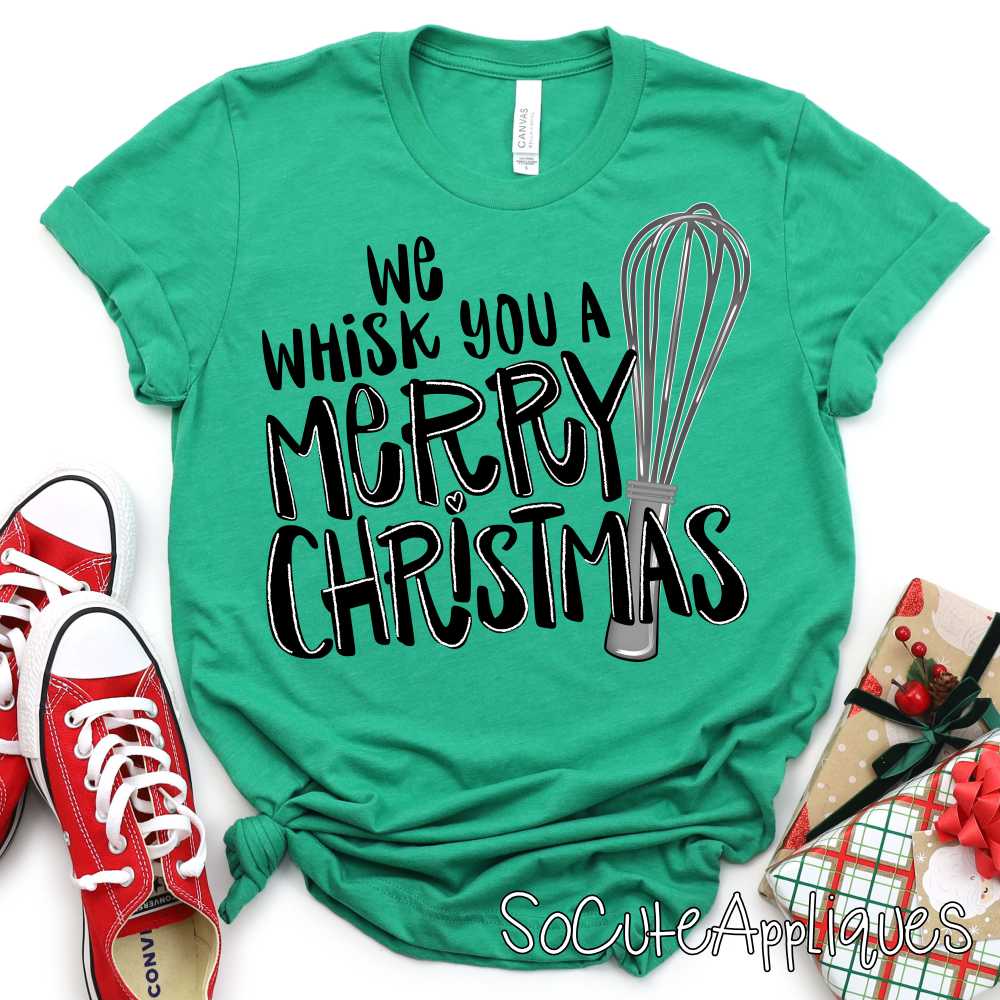 we whisk you a Merry Christmas black *DTF Transfer*