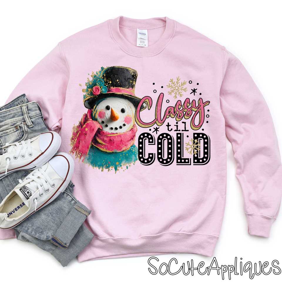 Classy til cold snowman b *DTF Transfer*