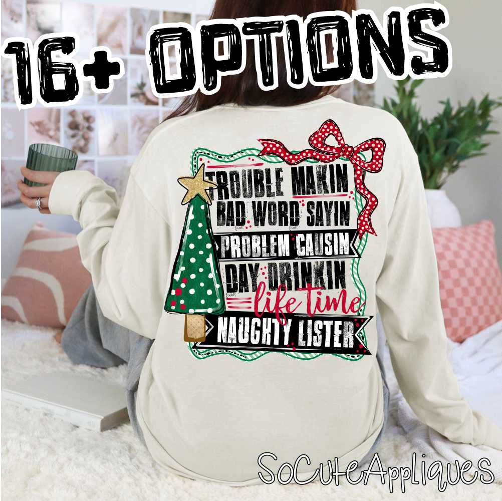 Life time NAUGHTY lister MESSY type *DTF Transfer*