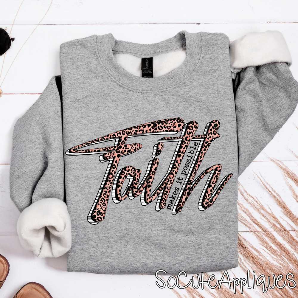 Faith makes it possible pink leopard *DTF* Transfer