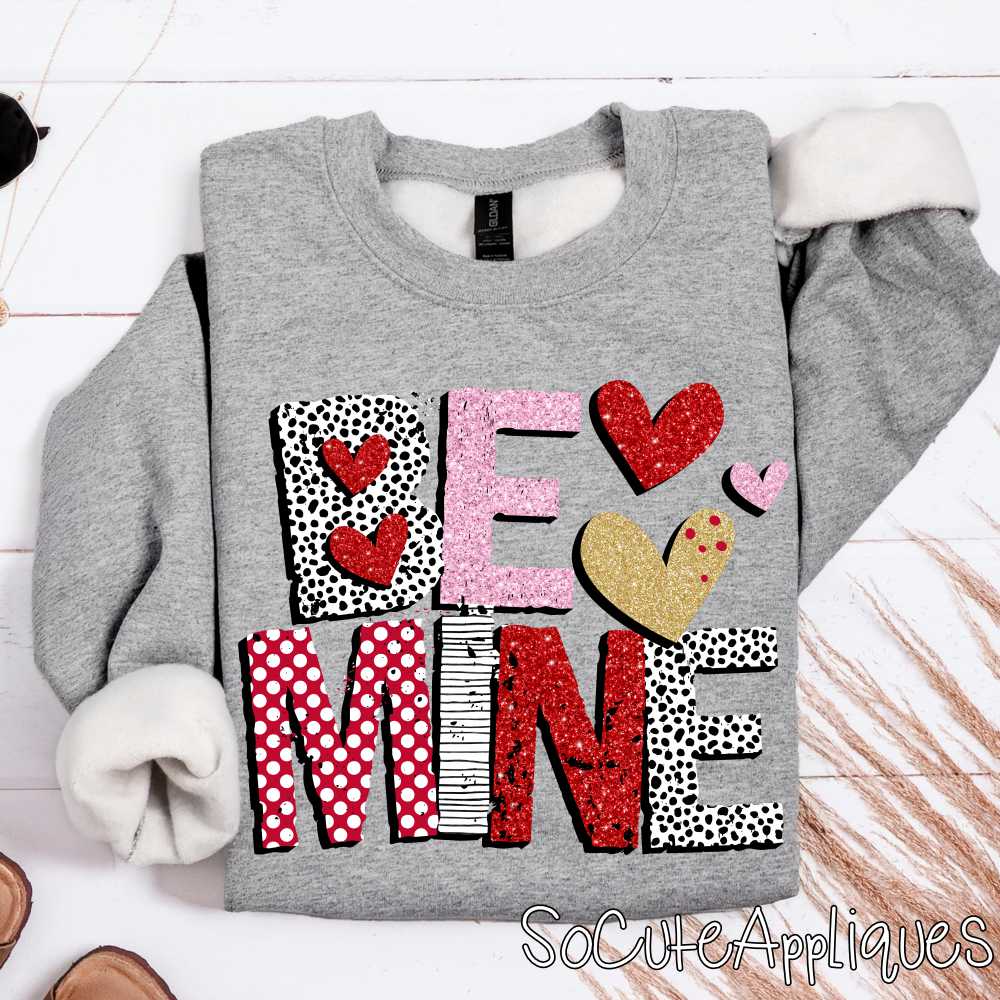 Be mine mixed no bow *DTF Transfer*
