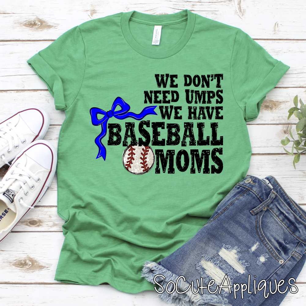 We don't need umps baseball moms *TRANSFER*