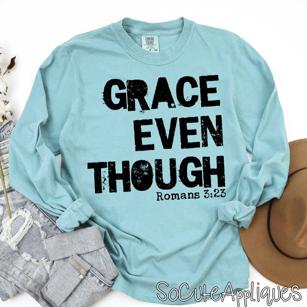 Grace even though *DTF* Transfer