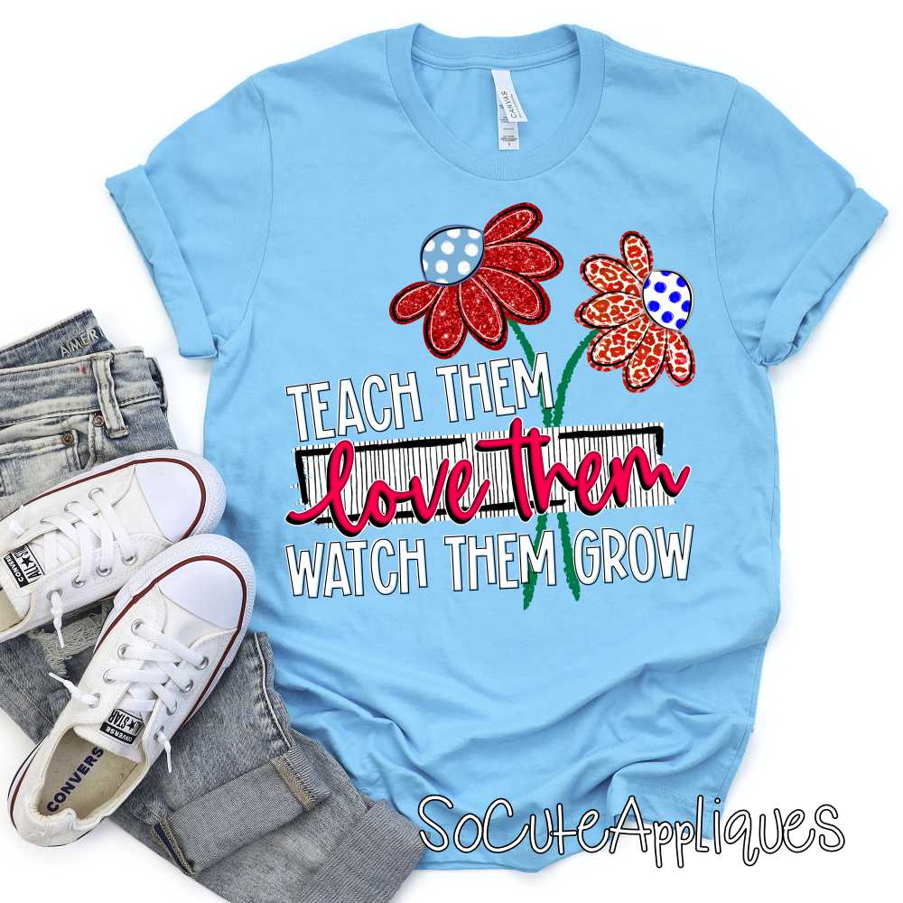 Teach the love them watch them grow*TRANSFER*